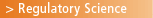 Regulatory Science Infos